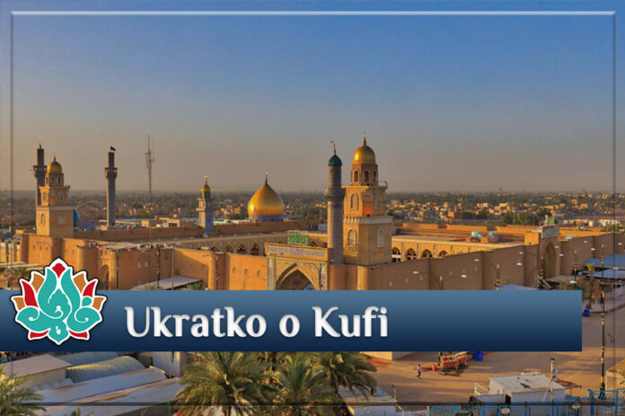 Kufa - Ukratko