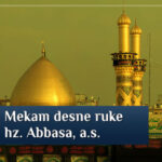 Mekam desne ruke hz. Abbasa, a.s.