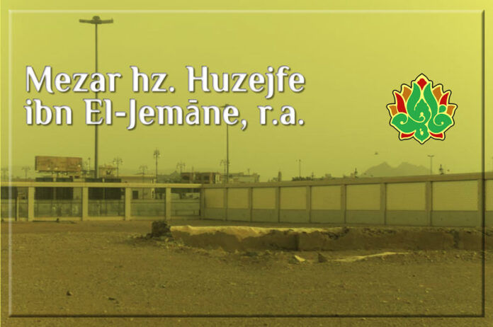 Mezar hz. Huzejfe ibn El-Jemāne, r.a.