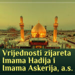 Vrijednosti zijareta Imama Hadija i Imama Askerija, a.s.