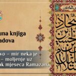44. Njegovo – mir neka je na nj! – moljenje uz dolazak mjeseca Ramazana